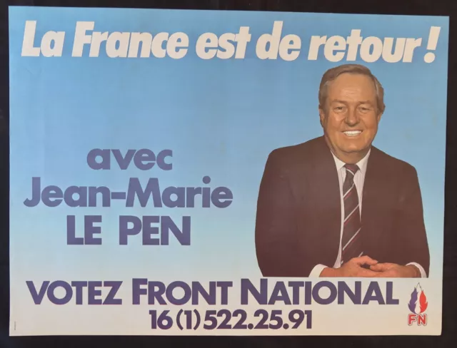 Affiche FN Front National Jean-Marie Le Pen LA FRANCE EST DE RETOUR 80x60cm 1307