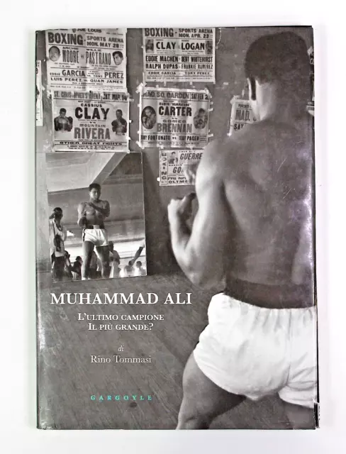 Muhammad Ali - Libro di Fotografie Inedite - Volume da Collezione Raro