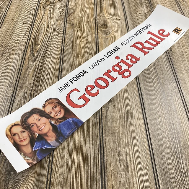 Georgia Rule 5”x25” Movie Theatre Mylar Poster Jane Fonda Felicity Huffman 2007