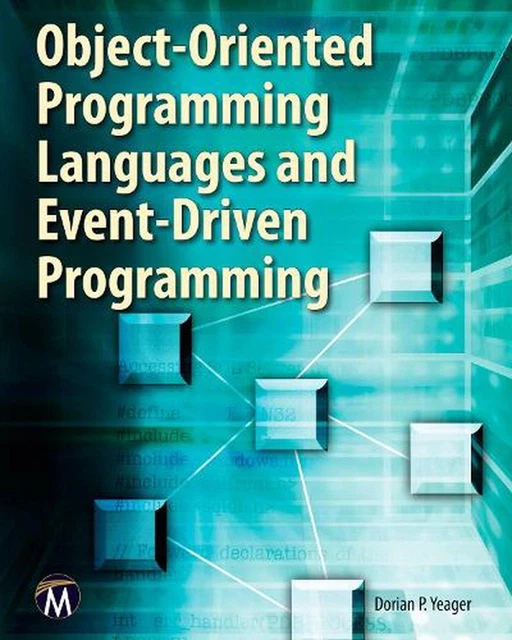 OBJECT-ORIENTED PROGRAMMING LANGUAGES and Event-Driven Programming by ...
