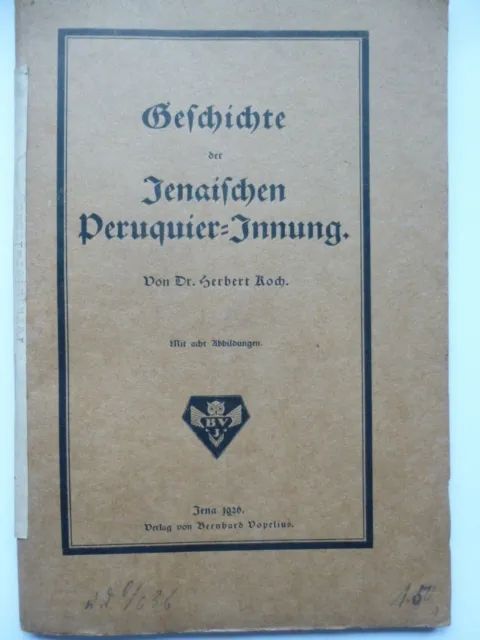 Jena, Geschichte der Jenaischen Peruquier-Innung