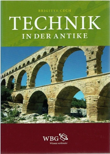 Brigitte Cech: Technik in der Antike