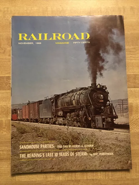 Railroad Magazine Back Issue November 1968 Sandhouse Parties Reading Train