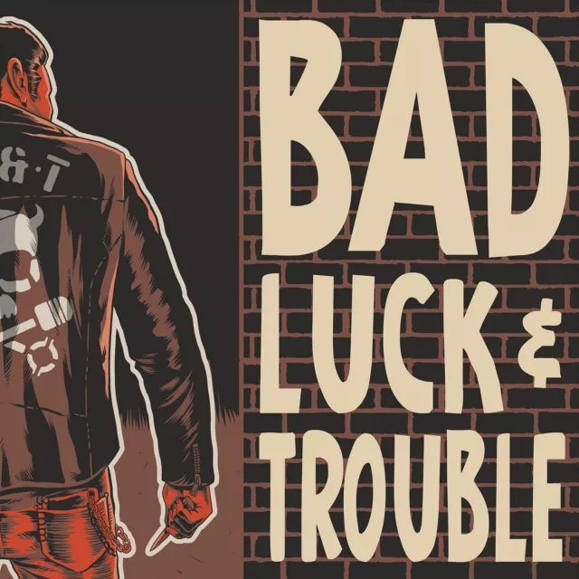 Bad Luck & Trouble Bad Luck & Trouble (Vinyl) (US IMPORT)