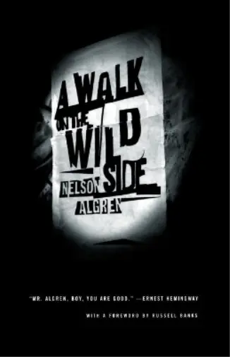 Nelson Algren A Walk on the Wild Side (Poche)