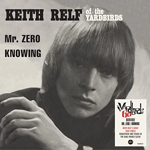KEITH RELF - MR ZERO - New Vinyl Record 7 - B2z