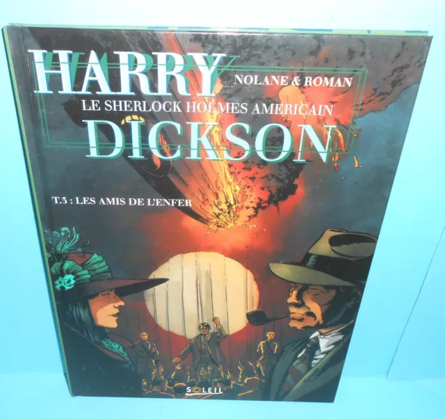 HARRY DICKSON N°3 Eo  LES AMIS DE L'ENFER   2000 BD SOLEIL