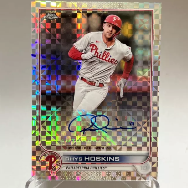 2022 Topps Chrome Update Rhys Hoskins X-Fractor  Auto 18/125