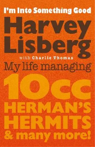 Lisberg Harvey Im Into Something Good HBOOK NEUF