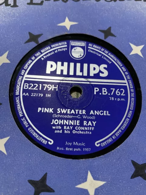 Johnnie Ray PINK SWEATER ANGEL / TEXAS TAMBOURINE PHILIPS P.B.762 78 Rpm