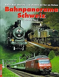 BAHNPANORAMA SCHWEIZ - SWISS RAIL REVIEW - LE CHEMIN DE FER EN SUISSE, Nav�, Har