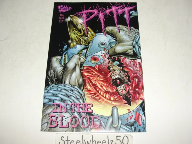 Pitt In The Blood #1 Comic 1996 Full Bleed 1st Print Dale Keown Richard Pace HTF