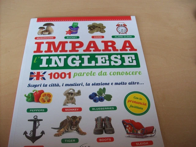 Come Si Dice In Inglese Pera COME SI DICE In Inglese ? 1000 Parole In Inglese, 121 Pagine Illustrate