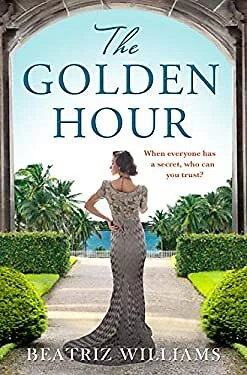 The Golden Hour Paperback Beatriz Williams