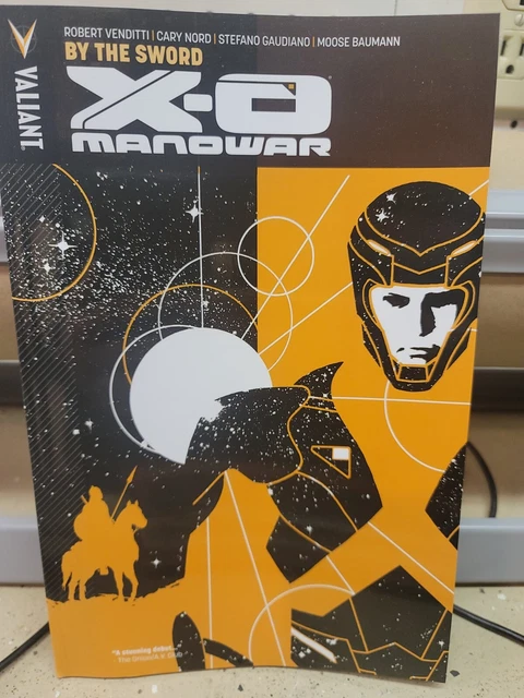 X-O Manowar Vol. 1 : By the Sword by Robert Venditti (2012, Trade Paperback)