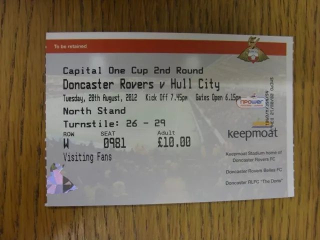 28/08/2012 Ticket: Doncaster Rovers v Hull City [Football League Cup] . Thanks f