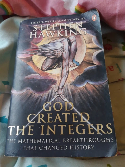 God Created The Integers by Stephen Hawking