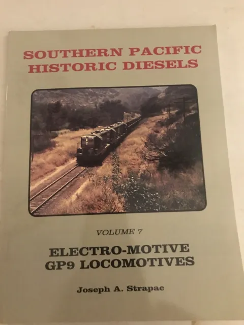 Southern Pacific Historic Diesels, Vol. 7: Electro-Motive GP9 Locomotives