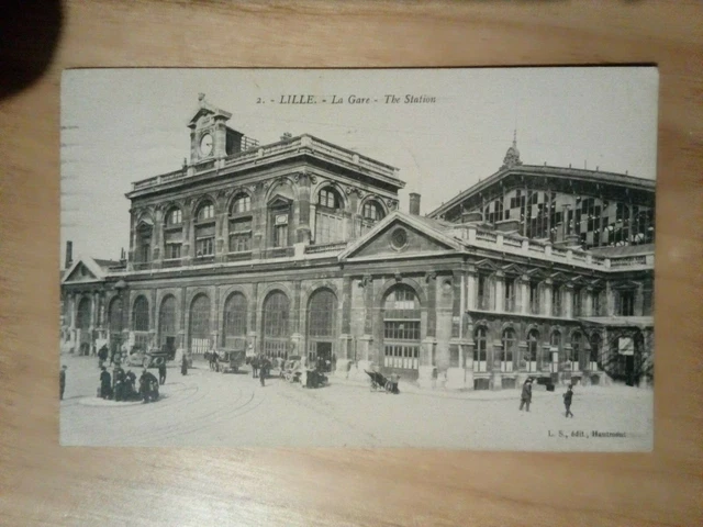Cpa 59 LILLE la gare animée L S édit