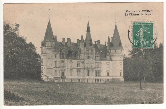 Cpa 58 - Cosne - Le Château De Nozet (Nièvre) - Écrite