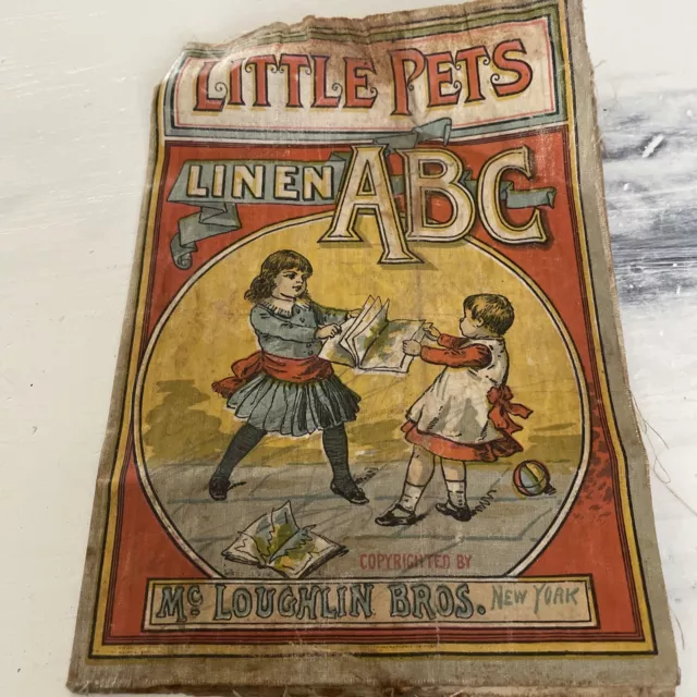 1890S Victorian Age Linen Childrens Book Little Pets Abc Mccloughlin Bros