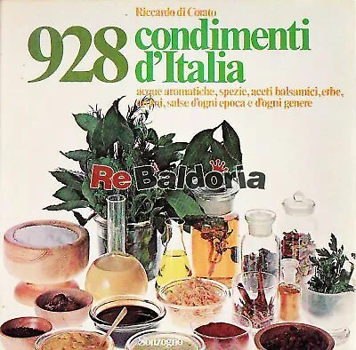 928 condimenti d'Italia Sonzogno Di Corato Riccardo Gastronomia - Cucina