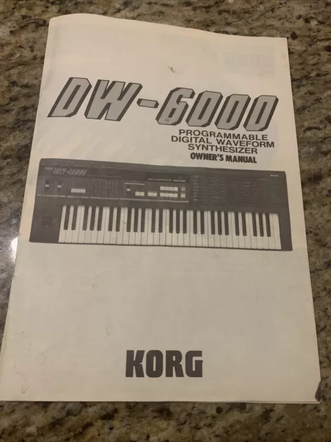 1985 Korg DW-6000 Owner’s Manual programmable digital waveform synthesizer