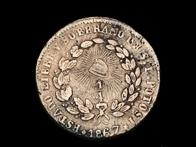 1867 1/4 De Real San Luis Potosí  (Libertad Y Reforma ) Nice Condition