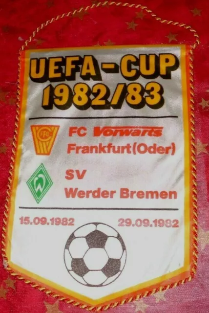 DDR  Wimpel UEFA - Cup 1982  FC Vorwärts Frankfurt/ Oder : SV Werder Bremen