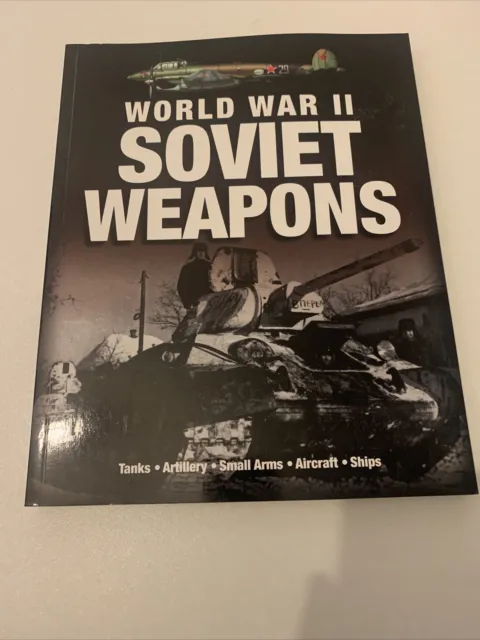 David Porter World War II - Soviet Weapons Book The Cheap Fast Free Post
