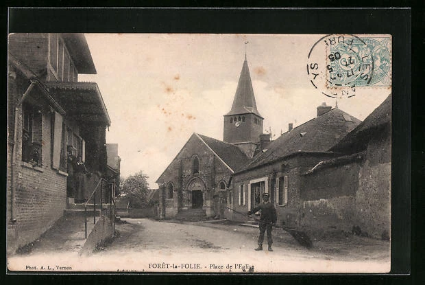 CPA Foret-la-Folie, Place de l´Eglise 1905