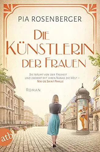 Pia Rosenberger Die Künstlerin der Frauen: Sie träumt von der Frei (Tapa blanda)