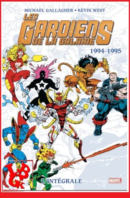 LES GARDIENS DE LA GALAXIE Integrale 8 94-95 Mai 2023 Marvel Classic Panini NEUF
