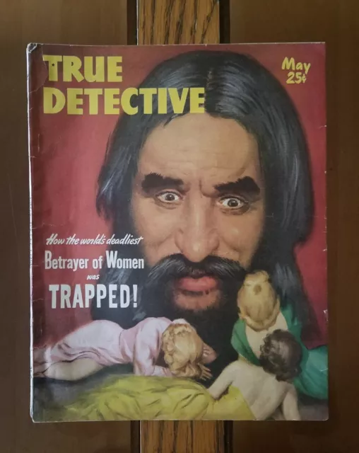 True Detective May 1949 Vtg Pulp Magazine. Richard Cardiff Rasputin Like Cover.