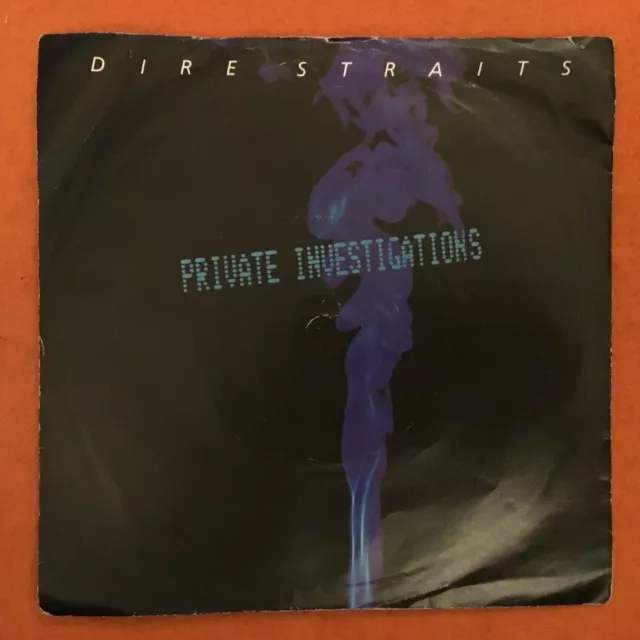 Dire Straits- Private Investigations- Vertigo Records  7” 1982