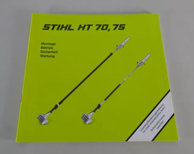 Operating instructions / manual Stihl high button HT 70 / 75 stand 2001