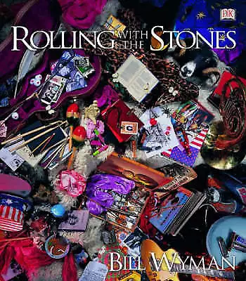 Wyman, Bill : Rolling With The Stones Highly Rated eBay Seller Great Prices