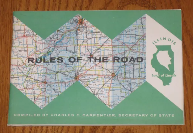 Illinois Land Of Lincoln Rules Of The Road Charles Carpentier Book 1961 Vintage