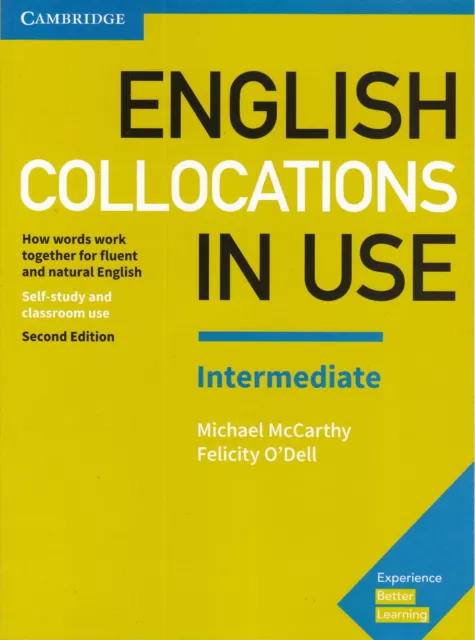 Cambridge ENGLISH COLLOCATIONS IN USE INTERMEDIATE Second Edition 2017 @NEW@