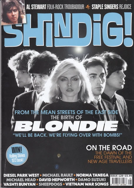Shindig! mag Issue 128 - Blondie, Al Stewart, Vashti Bunyan, psych and beyond