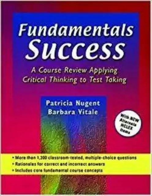 Fundamentals Success: A Course Review Applying Critical Thinking to Test Taking