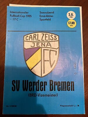 InterToto Cup SV Werder Bremen IFC 03.08.1985 FC Carl Zeiss Jena 