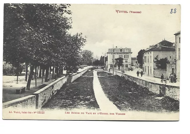 88  Vittel  Les Bords Du Vair Et Hotel Des Vosges