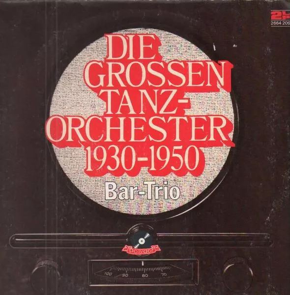 2xLP Das Bar Trio Die Grossen Tanzorchester 1930 - 1950 NEAR MINT Polydor