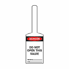 DANGER - DO Not Open This Valve (Self-Locking) | Lockout Tags $3.40 ...