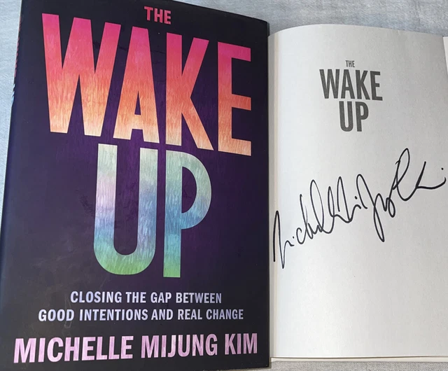 RARE SIGNED THE WAKE UP BOOK by MICHELLE MIJUNG KIM 1st ED. HC DJ hardcover