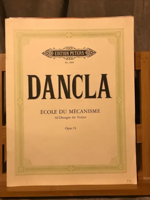 Dancla Ecole du mécanisme partition méthode violon op. 74 editions Peters n°1080