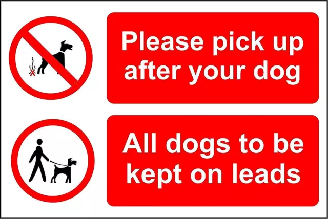 Please pick up after your dog. All dogs to be kept on leads sign