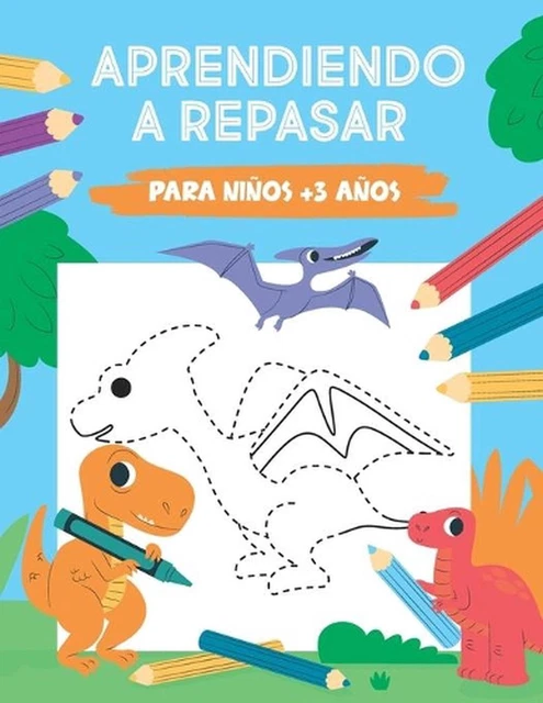 APRENDIENDO A REPASAR para nios +3 aos: Libro de actividades para ni?os ...