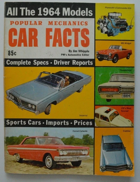 POPULAR MECHANICS CAR FACTS All the 1964 Models Comet Imperial VW MG ...